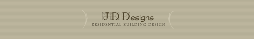 JD Designs | Residential Building Design